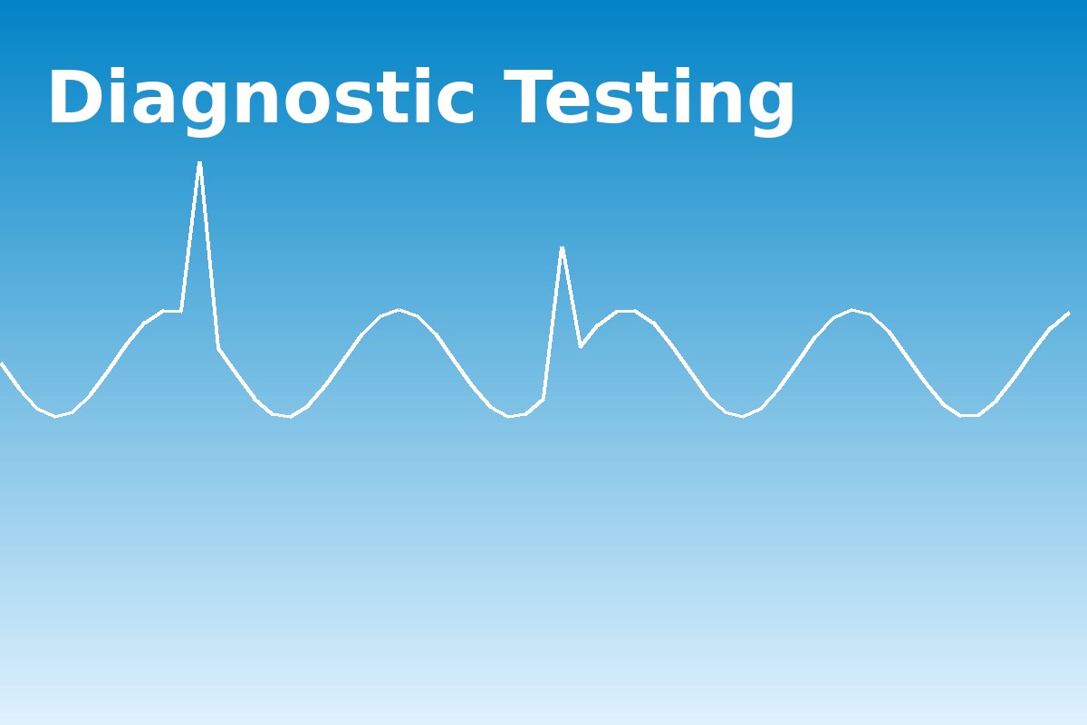 Diagnostic Testing